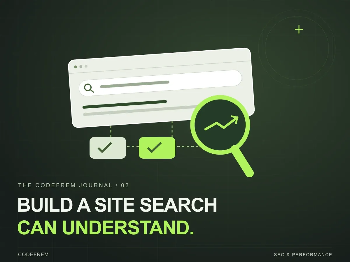 codefrem search and website structure illustration with the title Build a site search can understand.